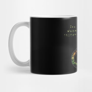 I'm a worm scientist Mug